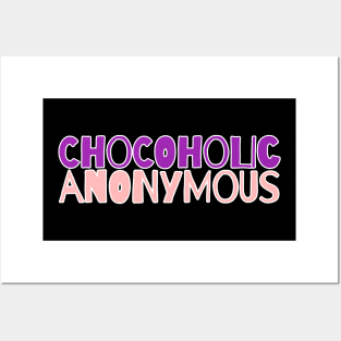 Chocoholic Posters and Art